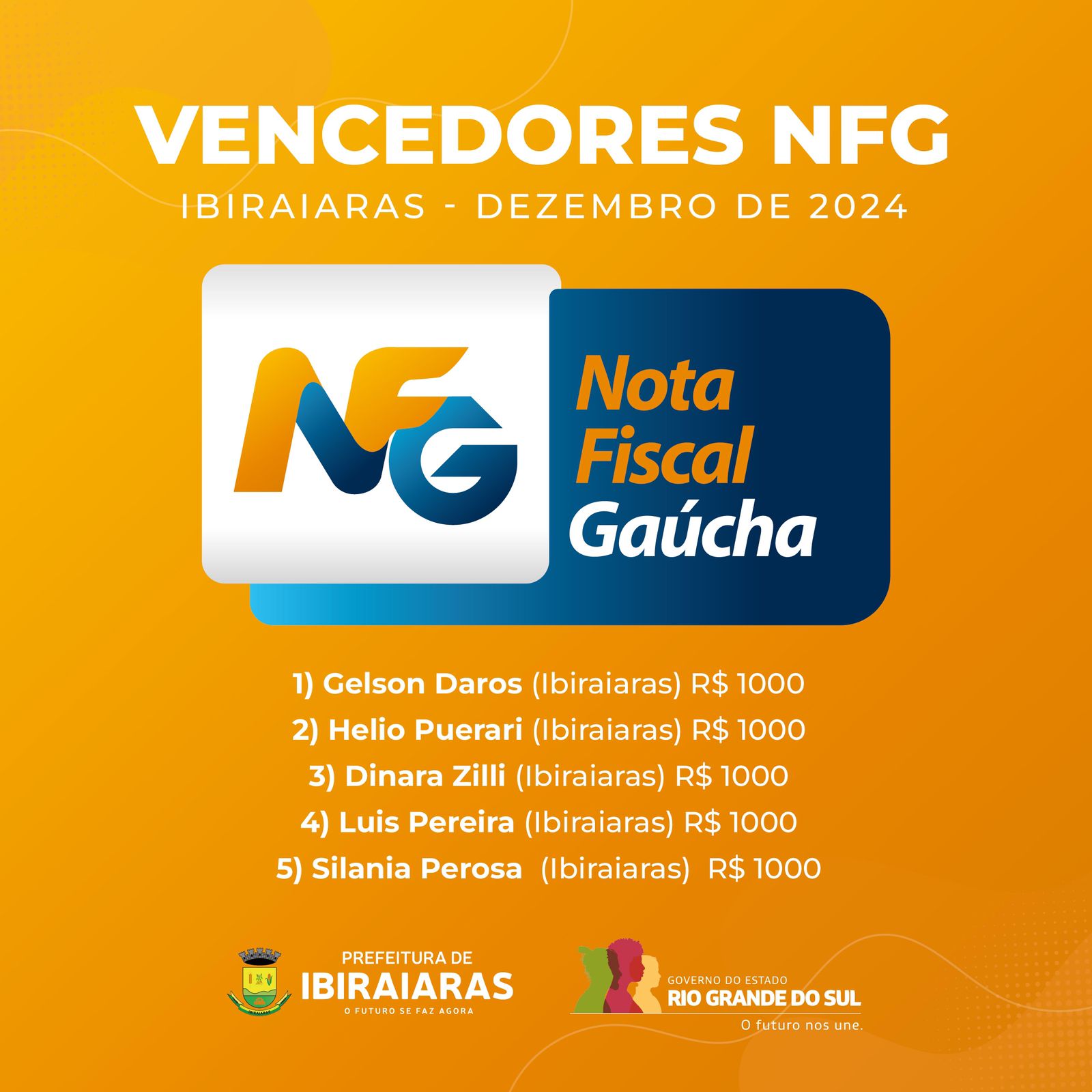 Ganhadores NFG Ibiraiaras DEZ 2024